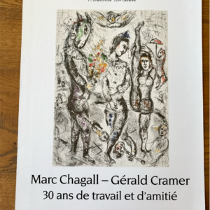 Galerie Géralde Cramer -Marc Chagall 30 ans de travail et d'amitié - Genève (chèvre et acrobates au cirque)