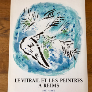 Marc Chagall Le vitrail et les peintres à Reims